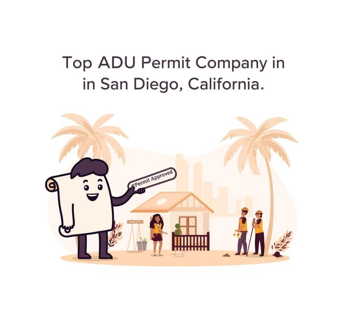 Top ADU Permit Company in San Diego, California